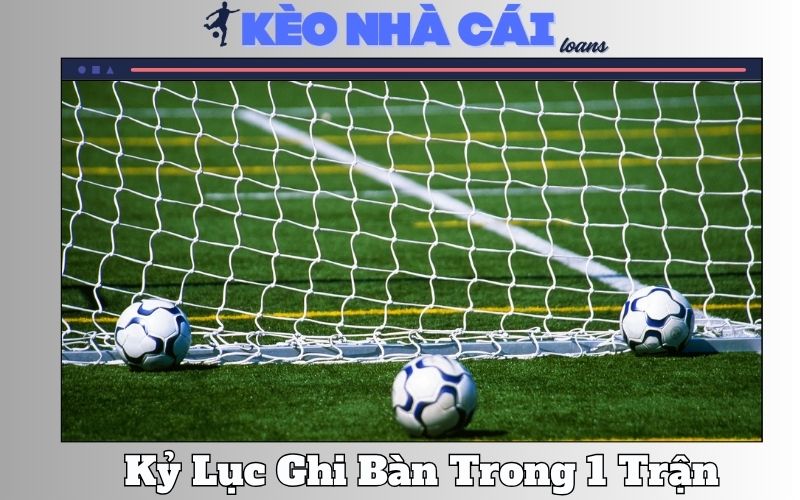 Nhung Ky Luc Ghi Ban Trong 1 Tran Dau Phi Thuong Nhat