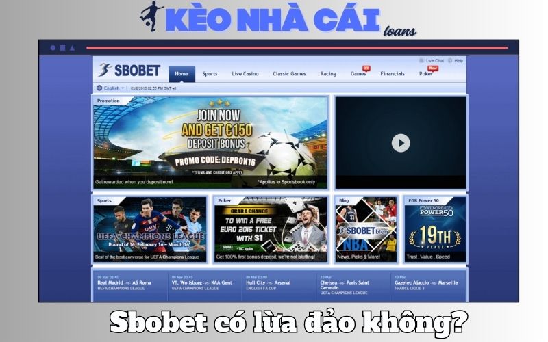 Sbobet Lừa Đảo Không? Nhìn Đúng Bản Chất Trước Khi Đưa Ra Kết Luận